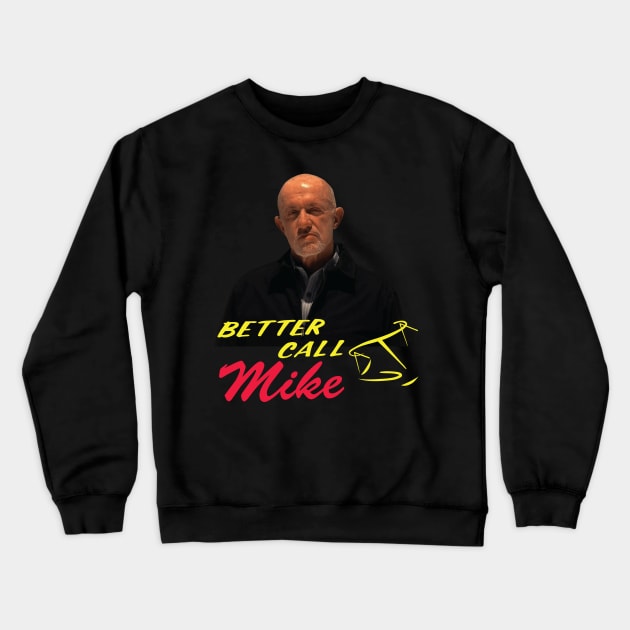 better call mike Crewneck Sweatshirt by Suva